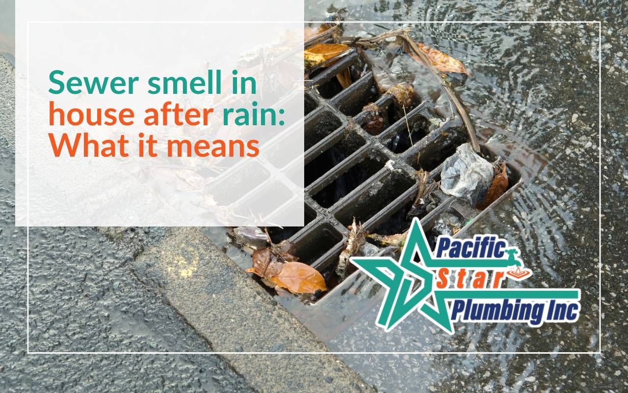 Sewer smell in house after rain: What it means