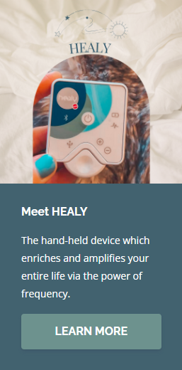 Meet HEALY The hand-held device which enriches and amplifies your entire life via the power of frequency.