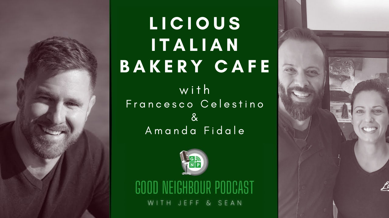 Amanda Fidale & Francesco Celestino of Licious Bakery Cafe