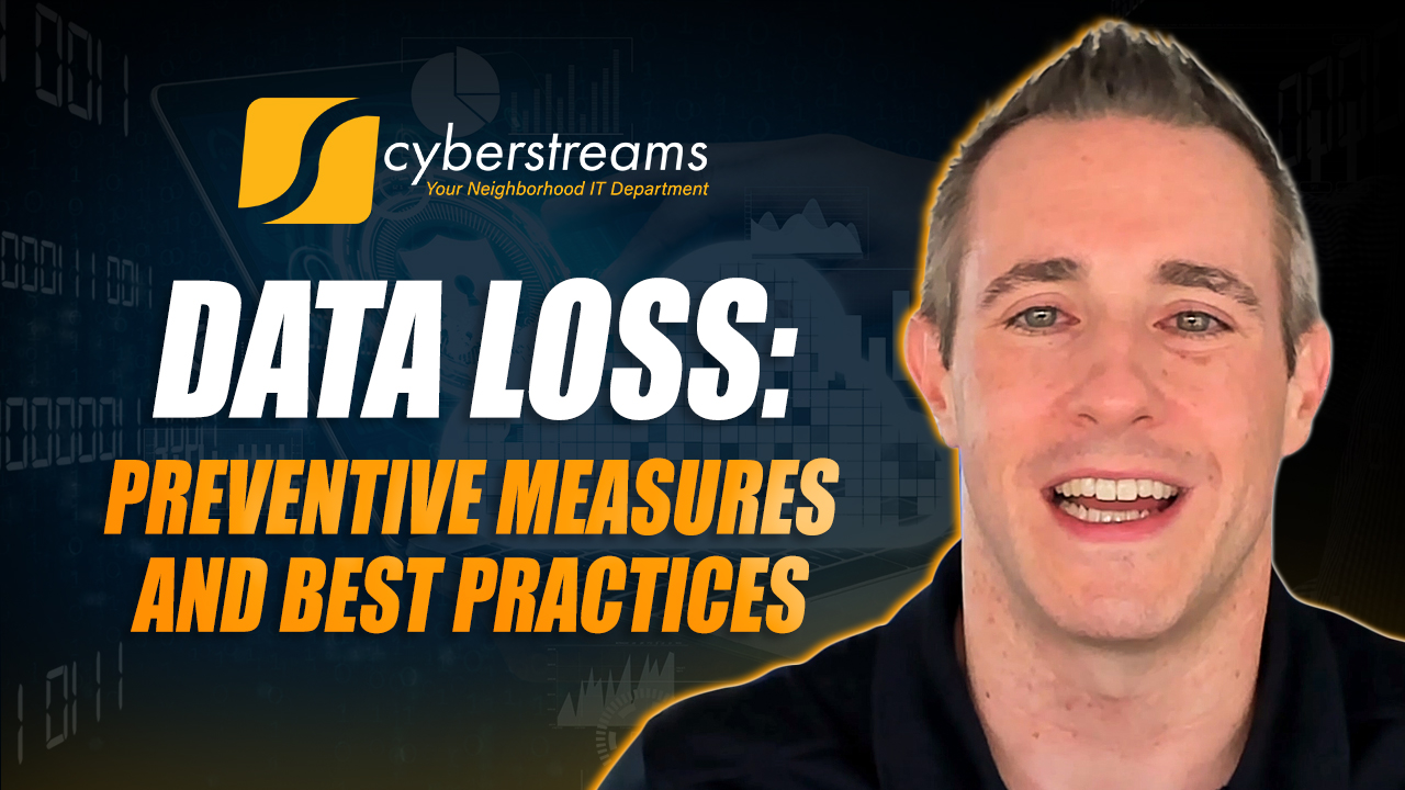 Data Loss: Preventive Measures and Best Practices