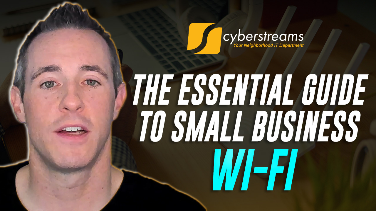 The Essential Guide to Small Business Wi-Fi