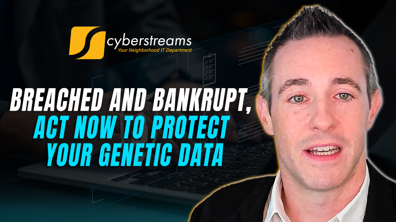 Breached and Bankrupt, Act Now to Protect Your Genetic Data