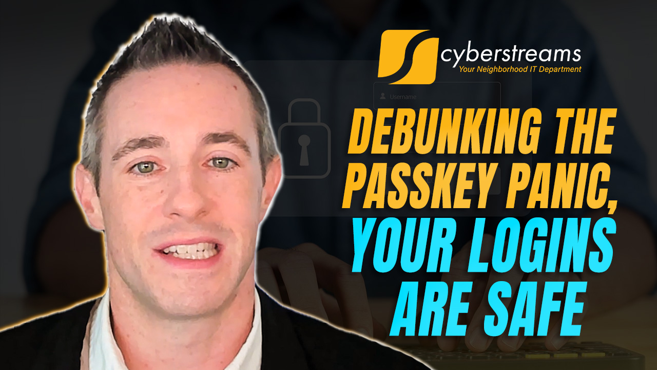 Debunking the Passkey Panic, Your Logins Are Safe