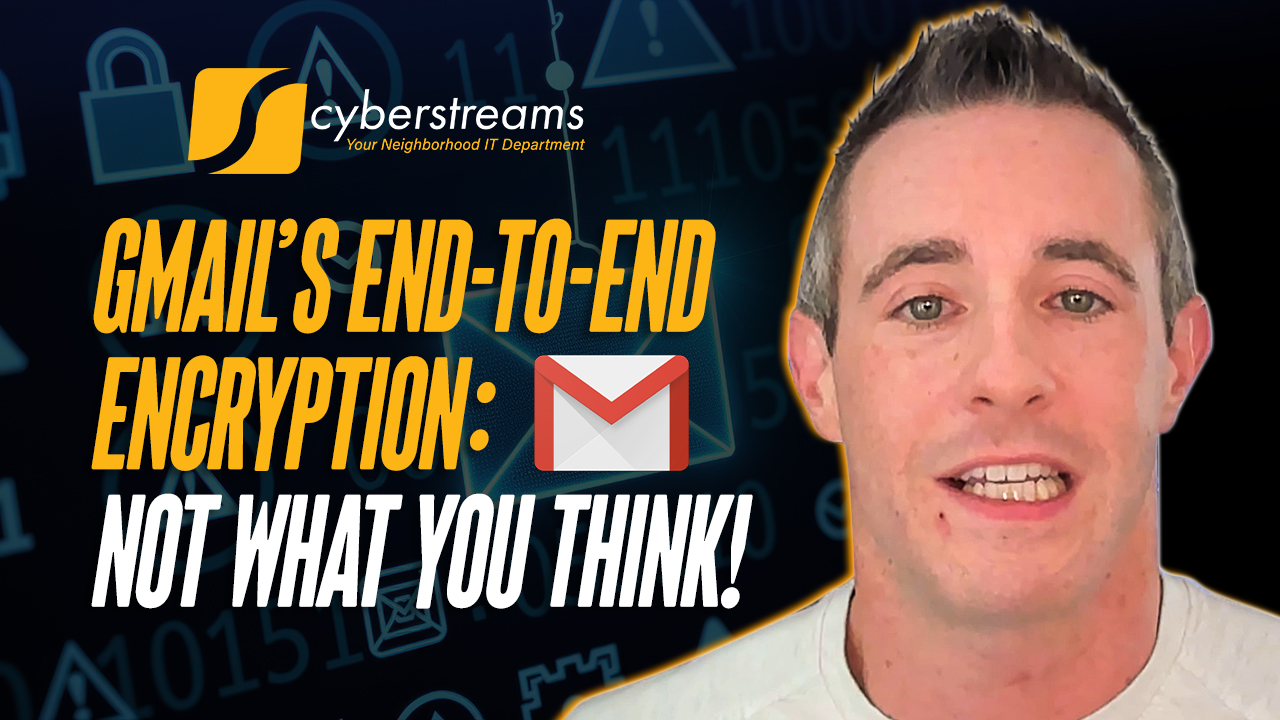 Gmail’s End-to-End Encryption: Not What You Think!