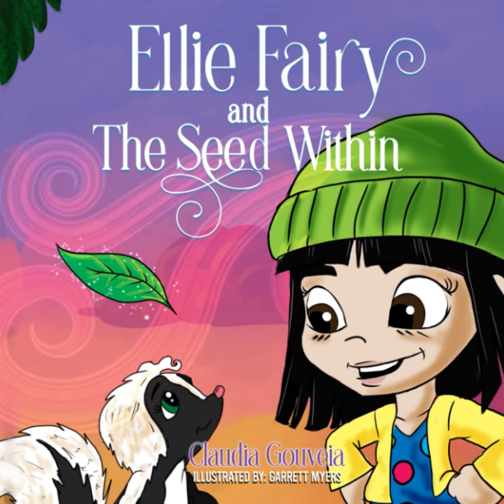Ellie Fairy and The Seed Within