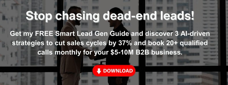 Free Guide: Cut Sales Cycles by 37% with Smart Lead Gen Free Guide: Cut Sales Cycles by 37% with Smart Lead Gen