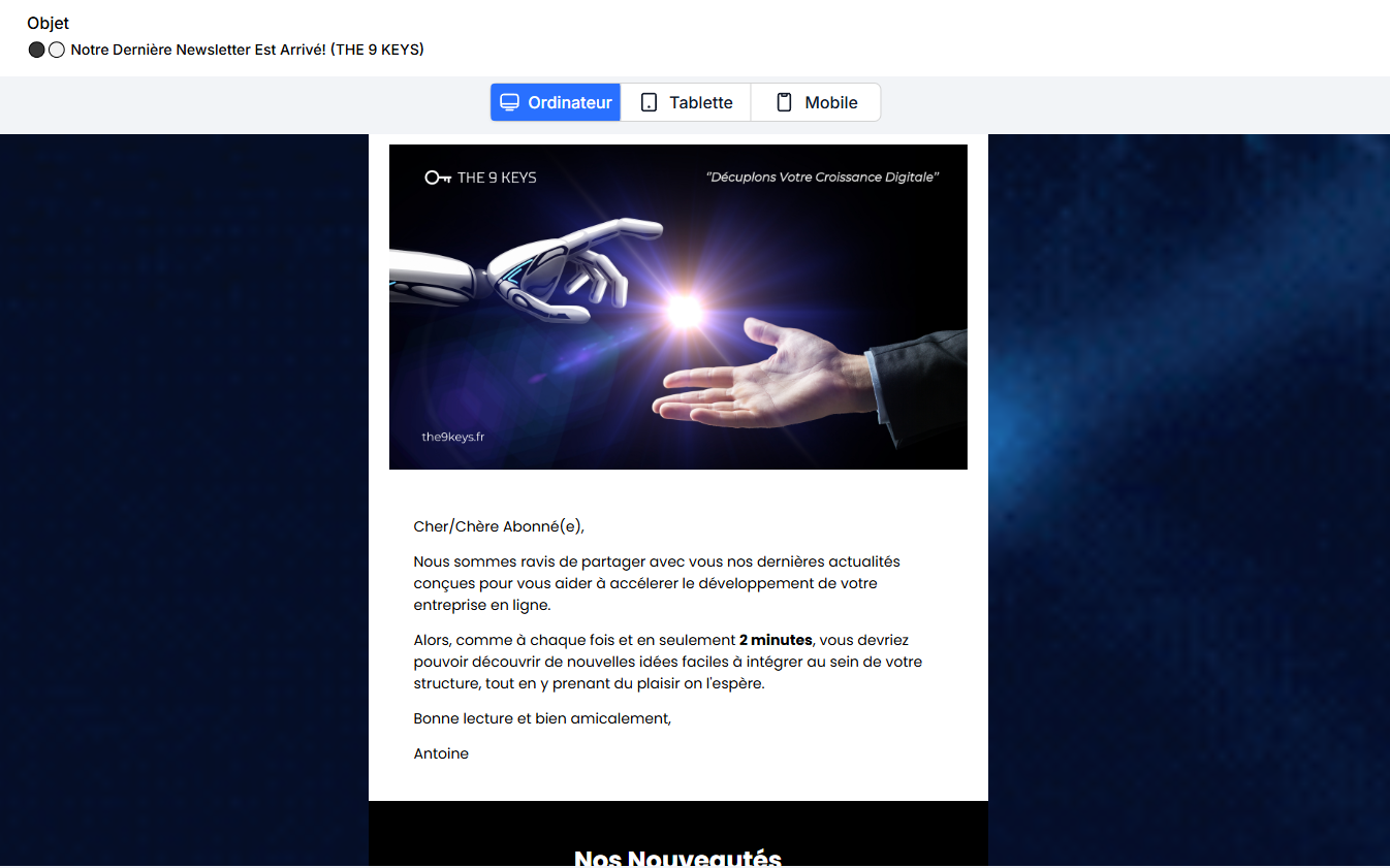 La puissance d'une Newsletter - Partager vos dernières nouveautés tout en mettant en avant vos produits, services ou offres exclusives avec une Newsletter! I the9keys.fr La puissance d'une Newsletter - Partager vos dernières nouveautés tout en mettant en avant vos produits, services ou offres exclusives avec une Newsletter! I the9keys.fr