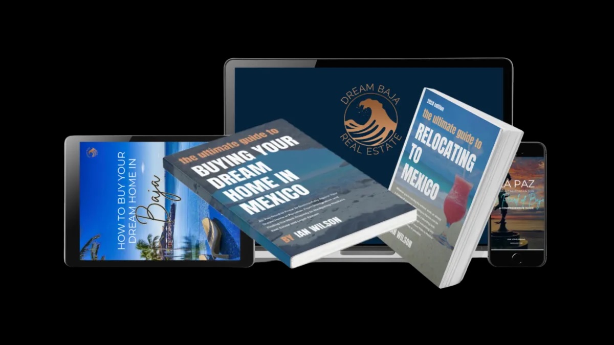 Mexico Relocation Kit Dream Baja Realty Mexico Relocation Kit Dream Baja Realty