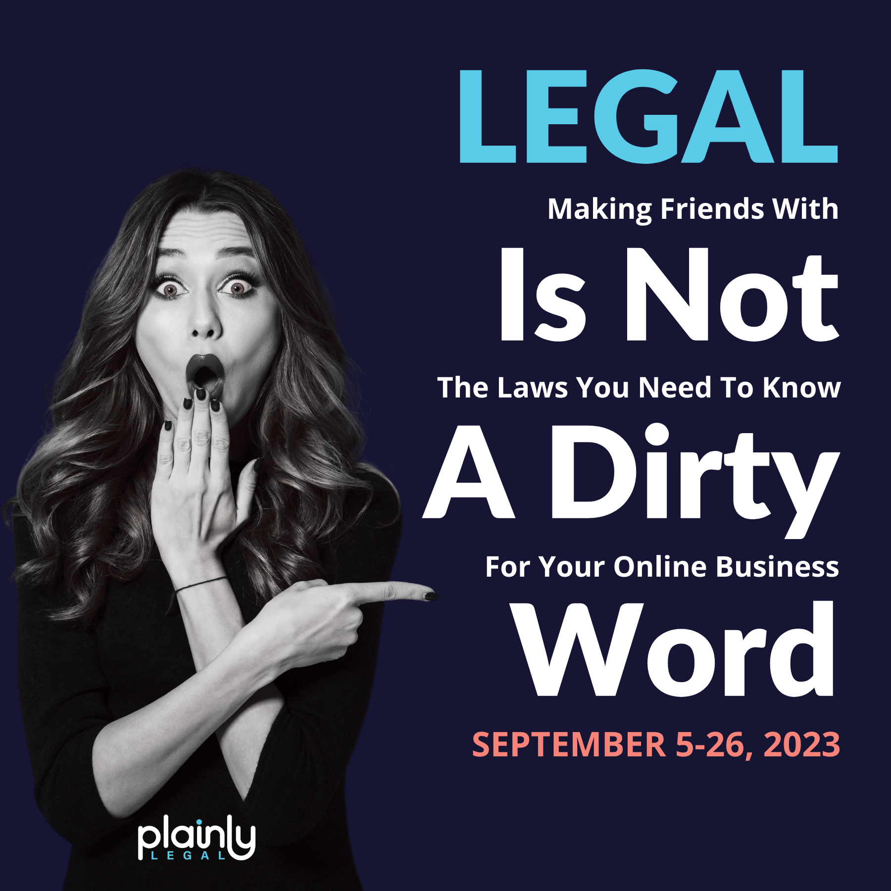 legal is not a dirty word - free education event - sept 5 2023