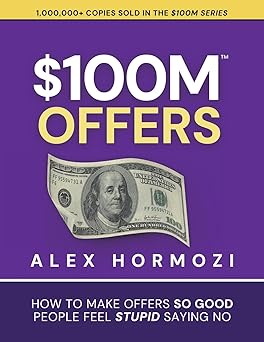 $100M Offers – Alex Hormozi