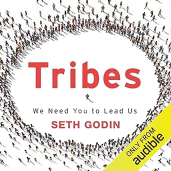 Tribes – Seth Godin