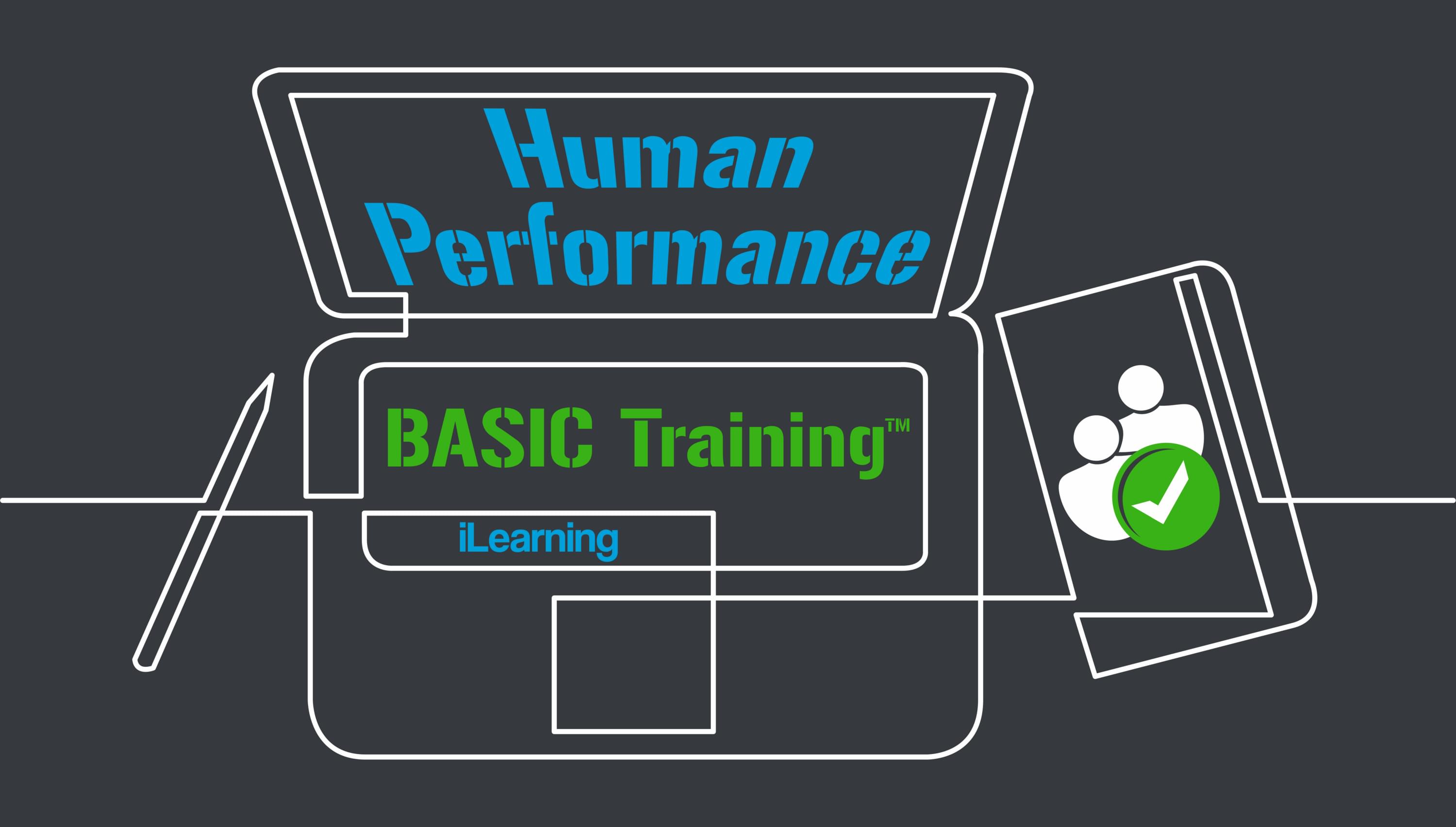 Human Performance BASIC Training (HUB) iLearning™