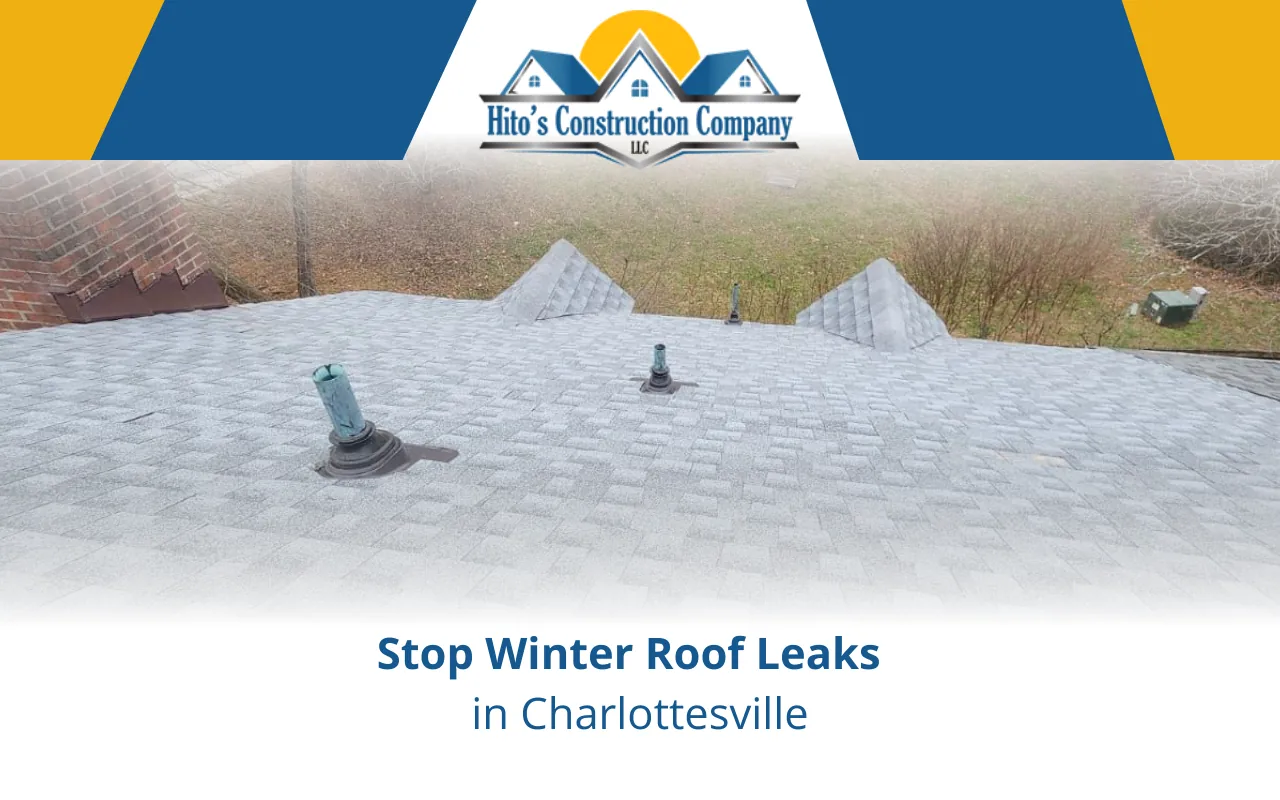 Stop Winter Roof Leaks in Charlottesville