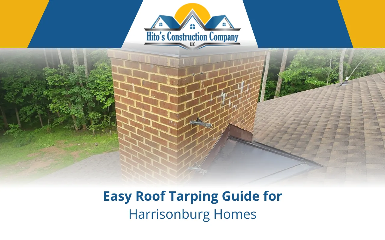 Easy Roof Tarping Guide for Harrisonburg Homes