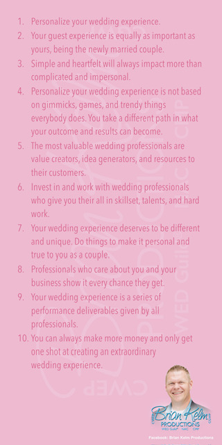 wedding list 2, wedding lists, wedding ideas, wedding thoughts, brian kelm, brian kelm productions, brian kelm wedding mc, brian kelm wedding planner, brian kelm master wedding event planner wedding list 2, wedding lists, wedding ideas, wedding thoughts, brian kelm, brian kelm productions, brian kelm wedding mc, brian kelm wedding planner, brian kelm master wedding event planner