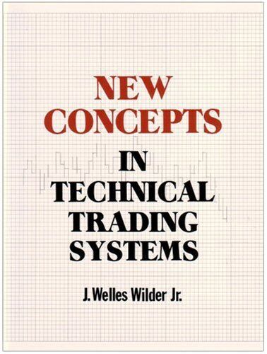 New Concepts in Technical Trading Systems