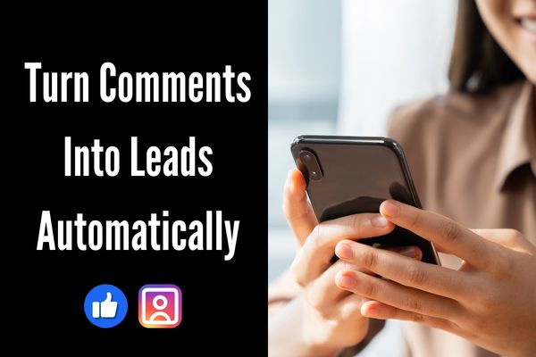 Automate Facebook & Instagram Comments for Trades To Get More Leads