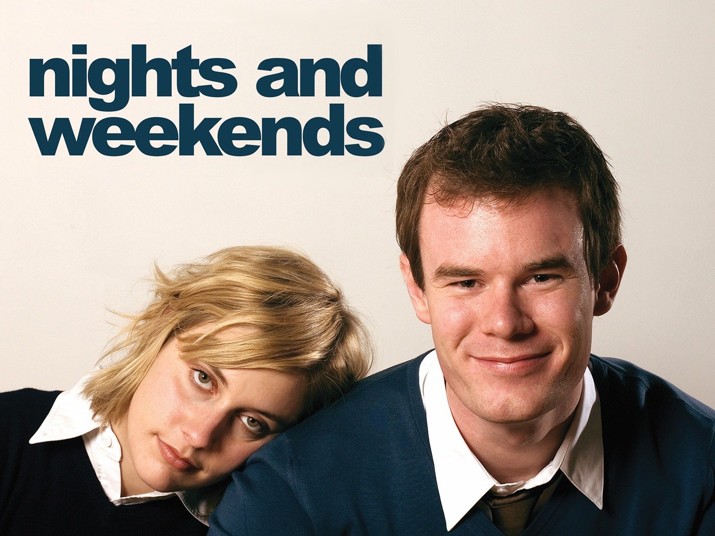 Nights and Weekends Movie Poster