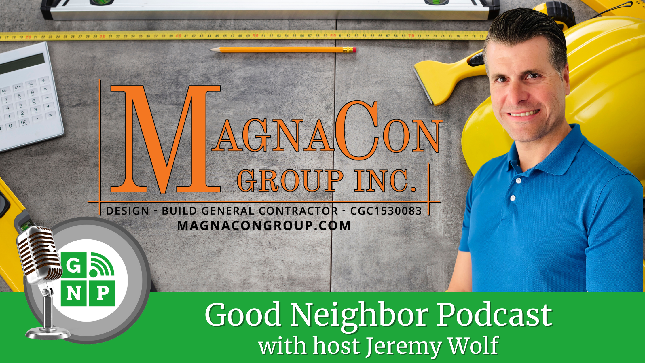 EP #163: Demystifying the World of General Contracting: Jose Ramos of Magnacon Group