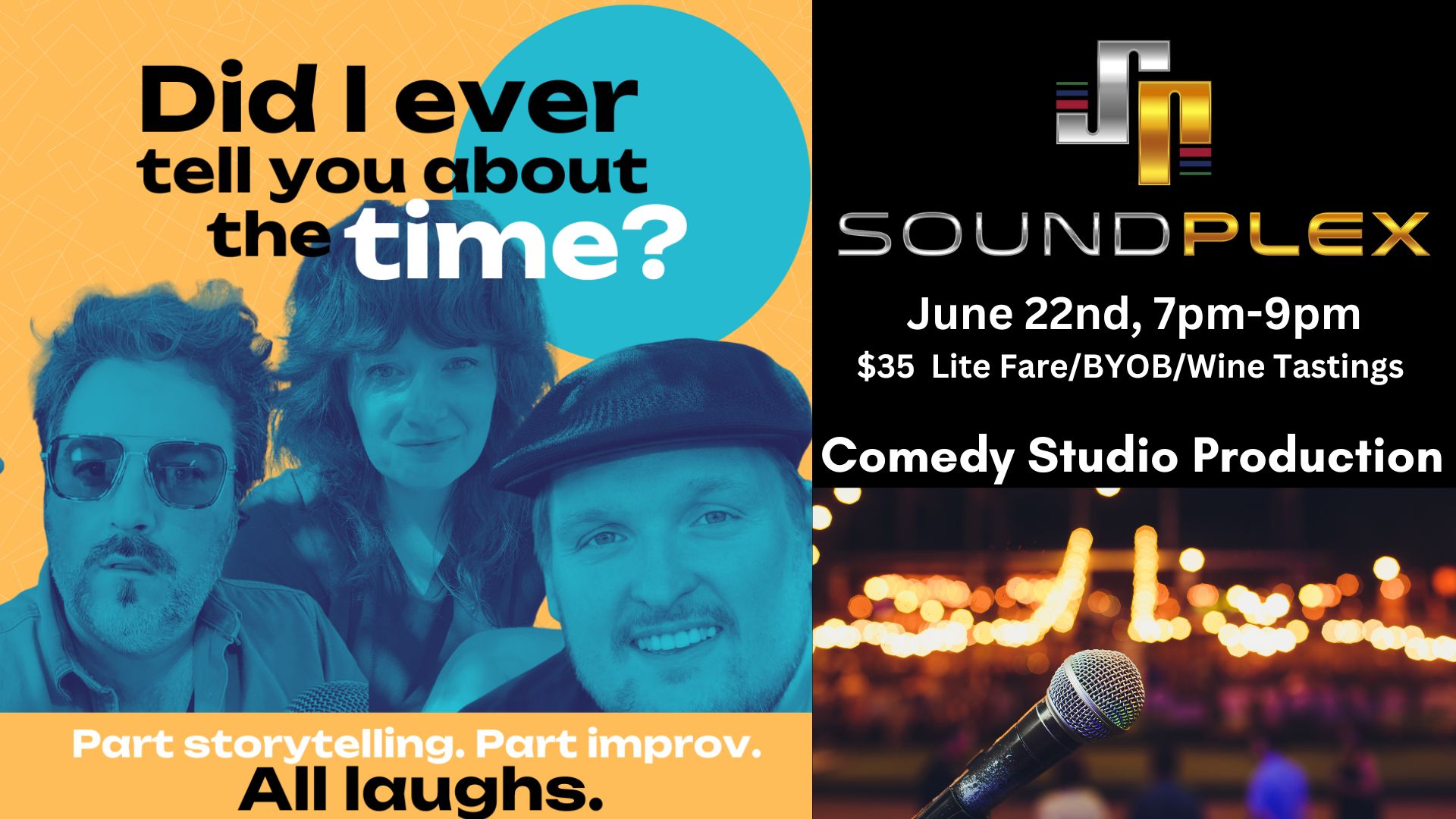 Did I Ever Tell You About the Time? - A SoundPlex Studio Production