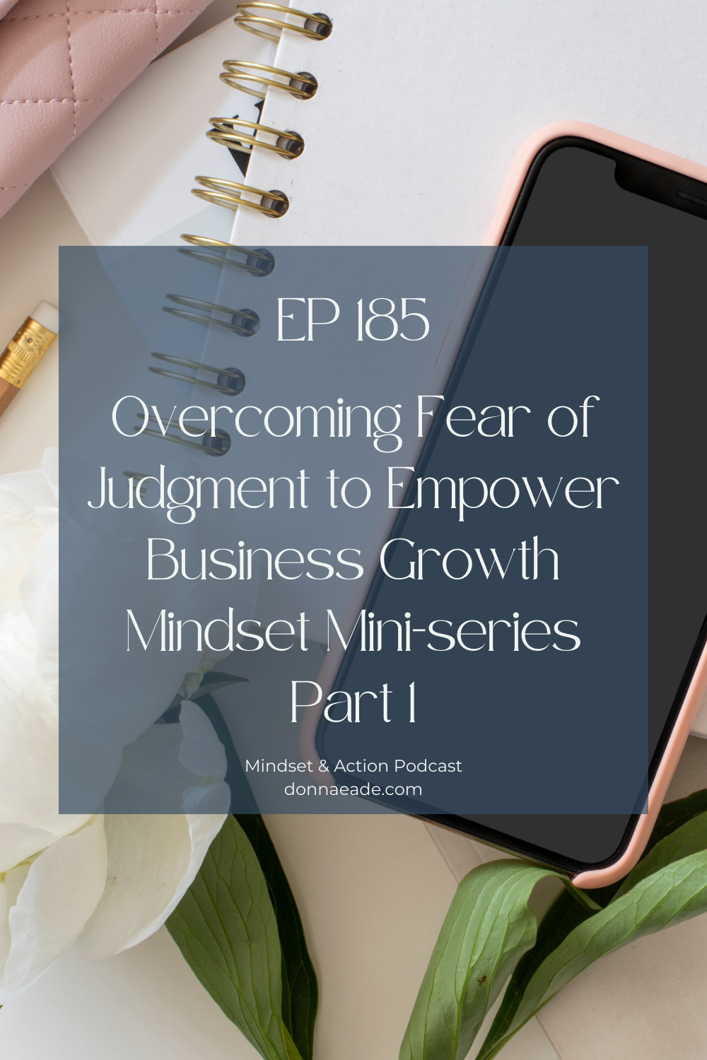 ep 184 Mindset & Action Podcast