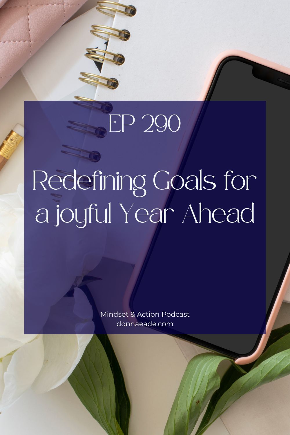 Time Management ep287 Mindset & Action Podcast