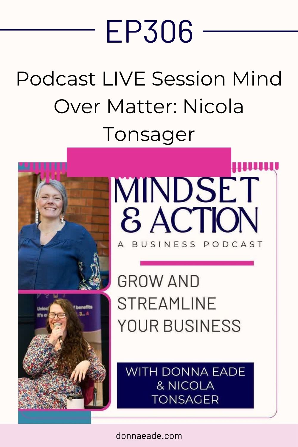 Imposter Syndrome, validation and knowing yourself with nicola tonsager ep305 Mindset & Action Podcast