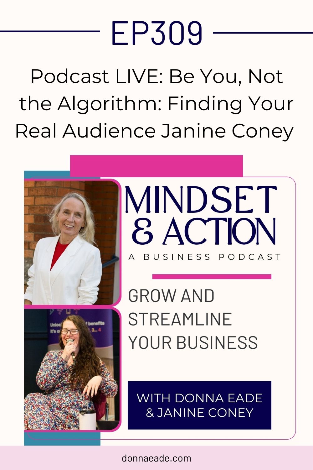Janine Coney Buildig the right audience ep309 Mindset & Action Podcast