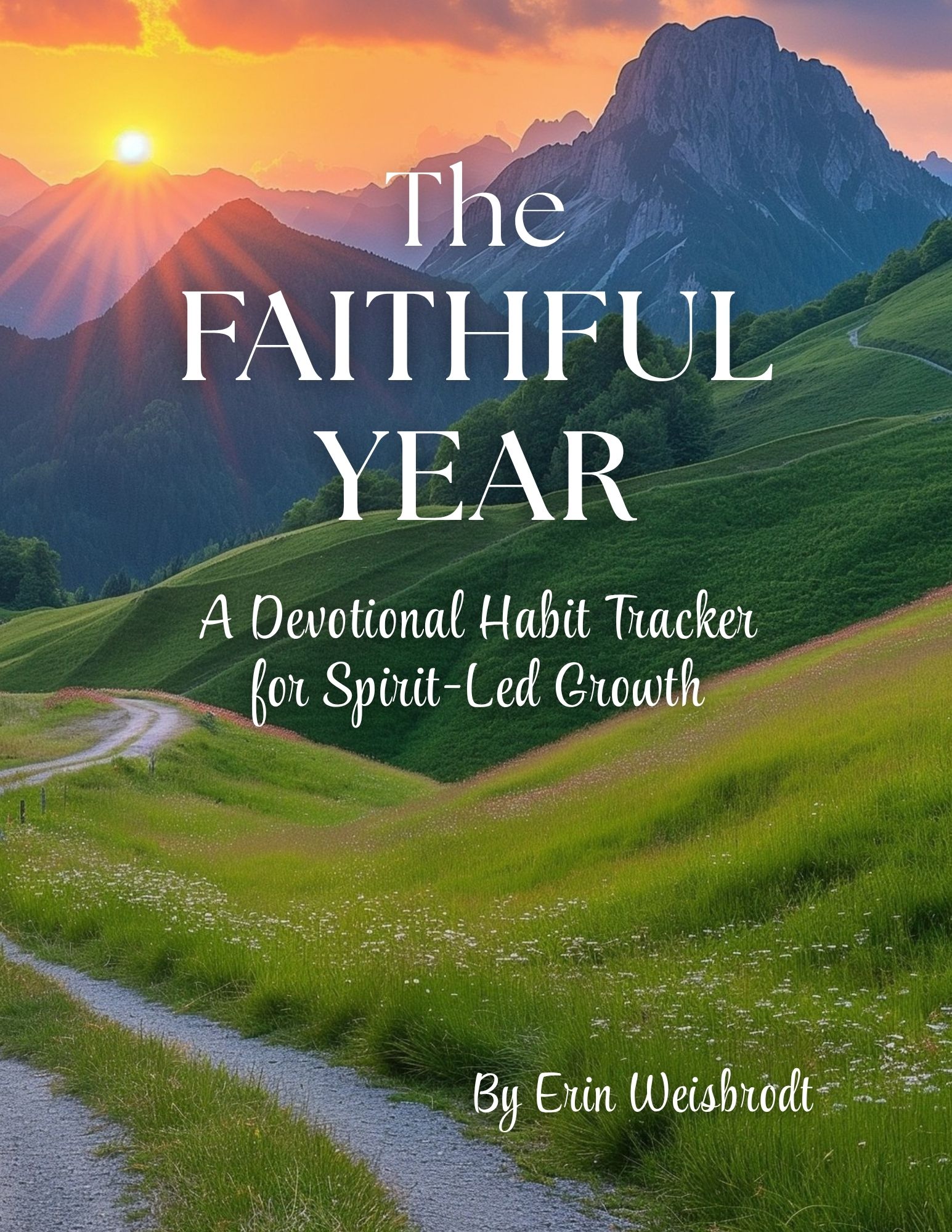 The Faithful Year