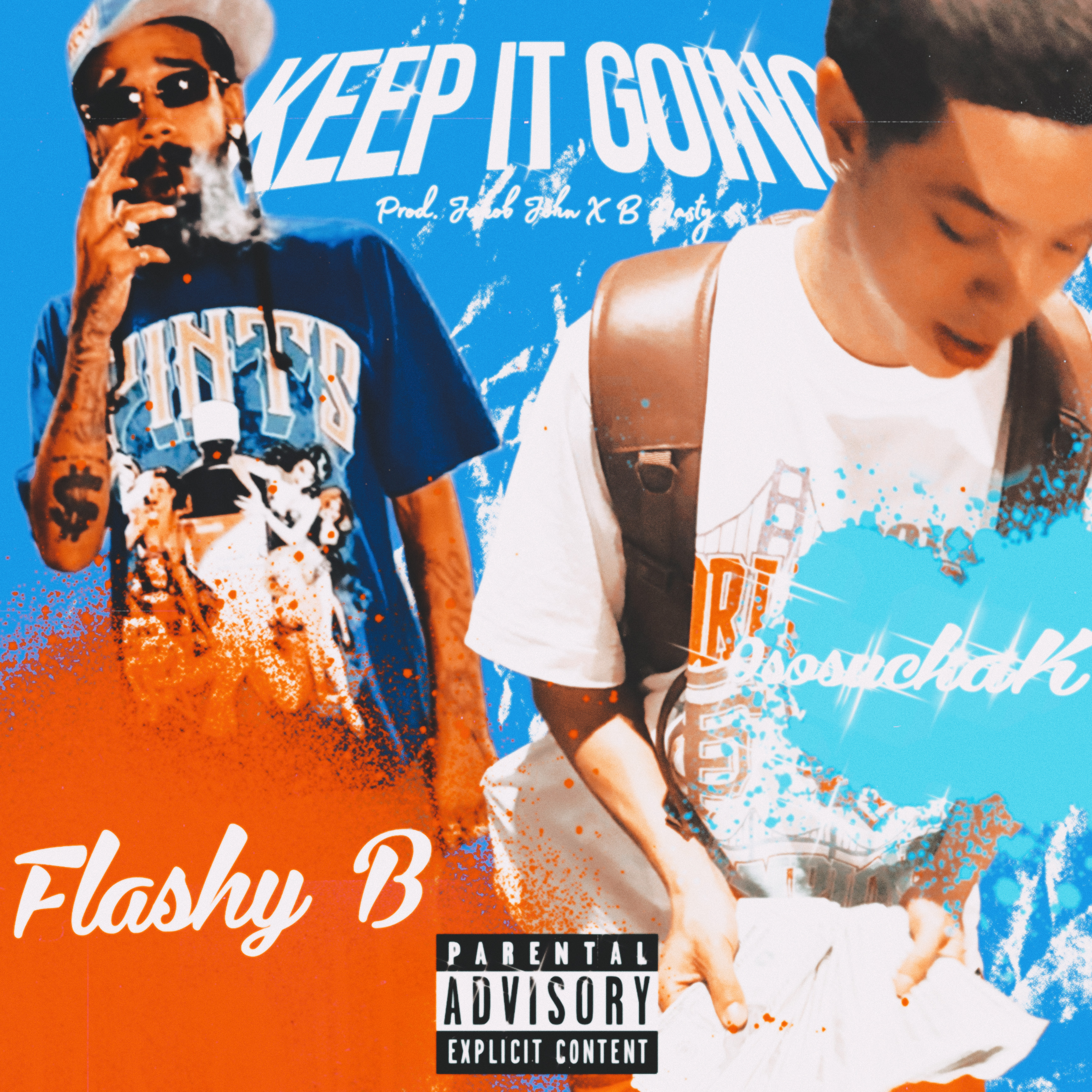 Keep it going ososuckak & flashy b Keep it going ososuckak & flashy b