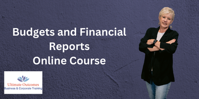 Budgets and Financial Reports