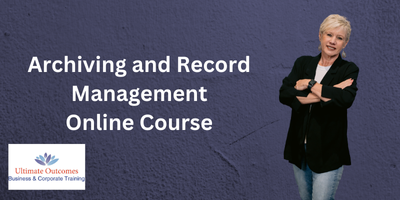 Archiving and Record Management