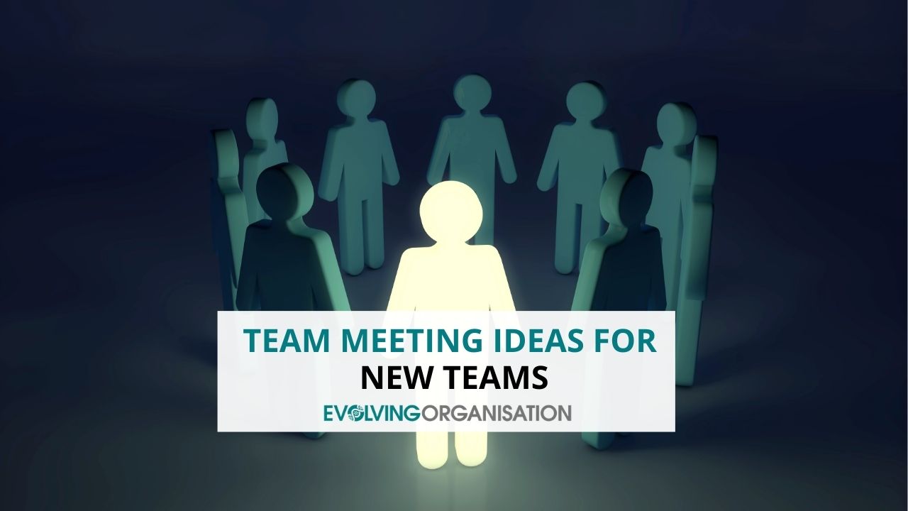 Team Meeting Ideas for New Teams Team Meeting Ideas for New Teams