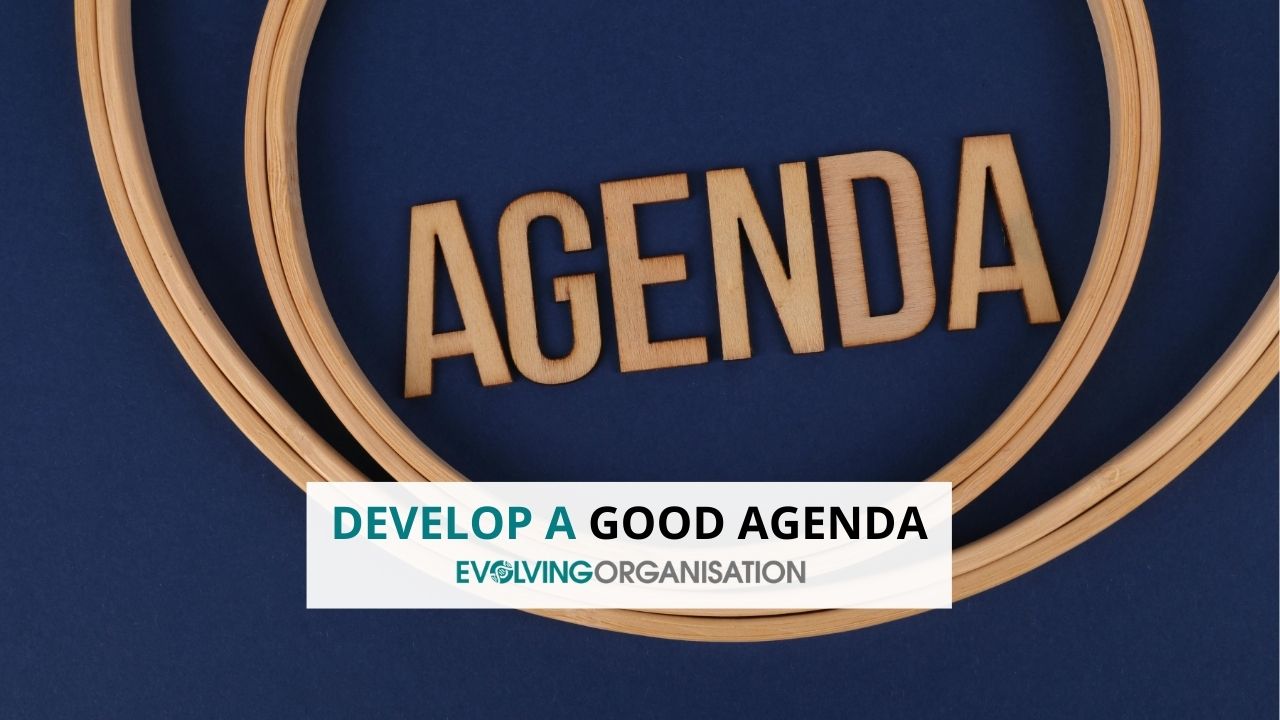 Develop a Good Agenda for meeting management