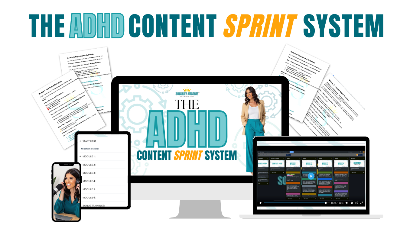 The ADHD Content Sprint System – a step-by-step digital content creation course for ADHD entrepreneurs, built by Socially Ausome The ADHD Content Sprint System – a step-by-step digital content creation course for ADHD entrepreneurs, built by Socially Ausome