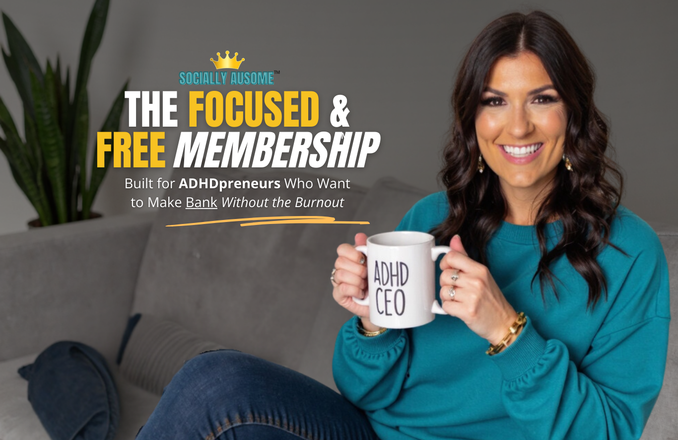 Focused & Free Membership for ADHD entrepreneurs – a visibility and business growth coaching program without the burnout Focused & Free Membership for ADHD entrepreneurs – a visibility and business growth coaching program without the burnout