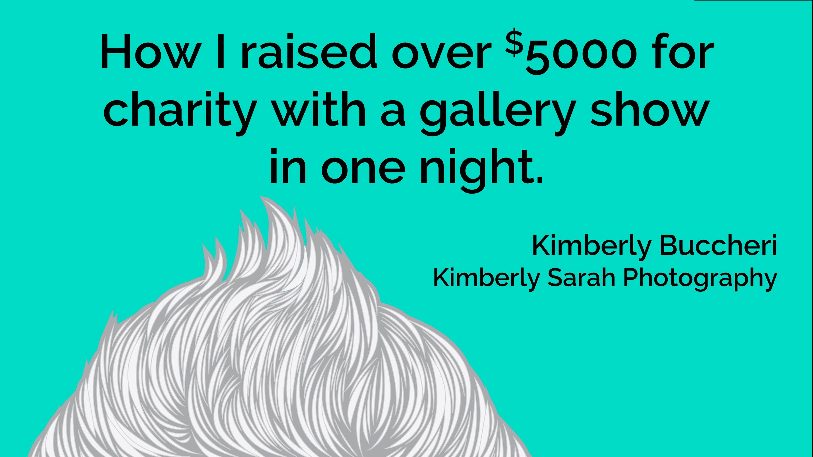 How I raised over $5000 for dog charity with a gallery show in one night.