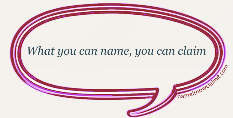 What you can't name, you can't claim