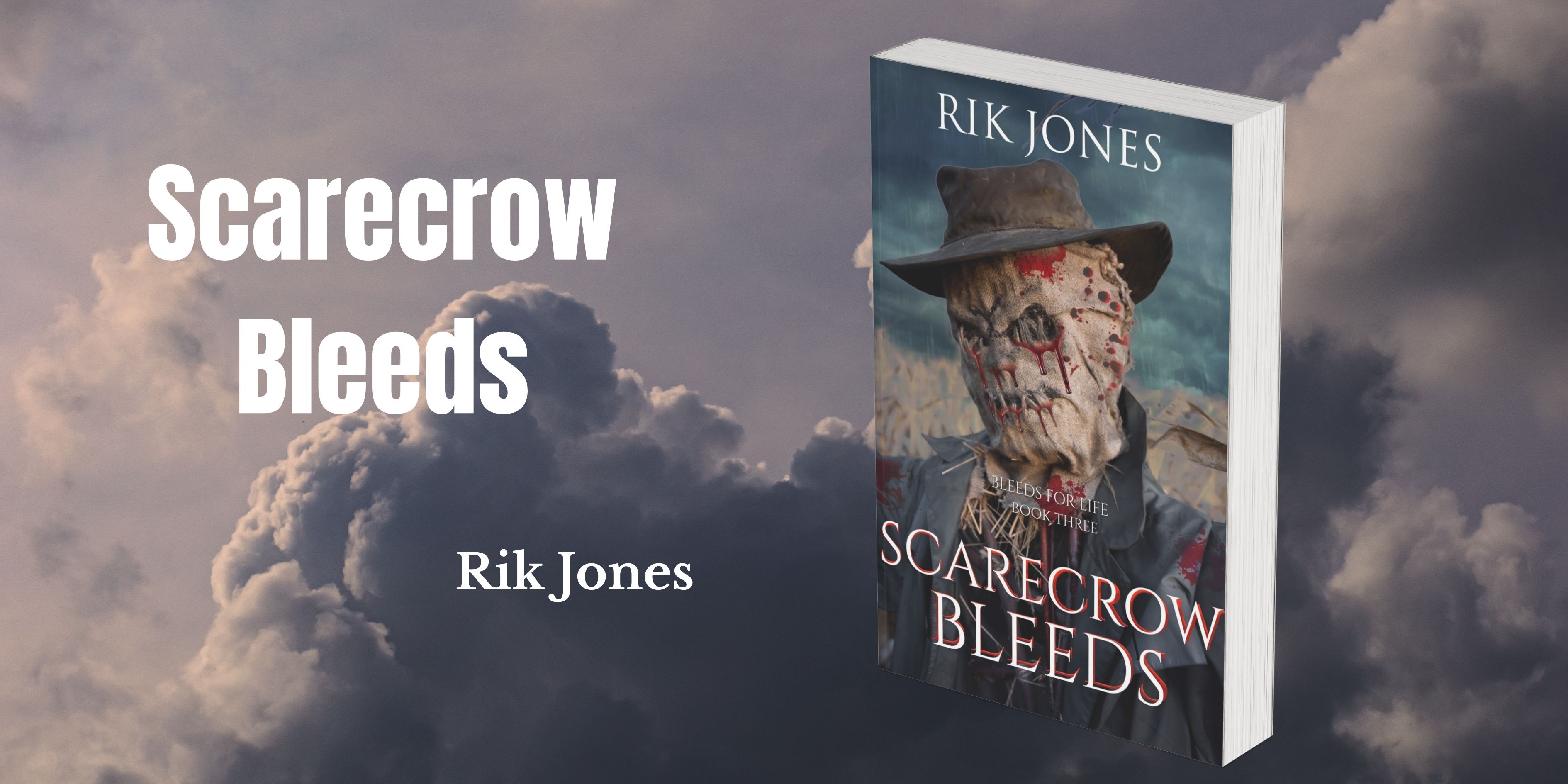Book Banner of Scarecrow Bleeds by Rik Jones Book Banner of Scarecrow Bleeds by Rik Jones