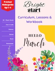 March: BrightStart Curriculum