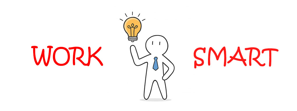 Work Smart Work Smart