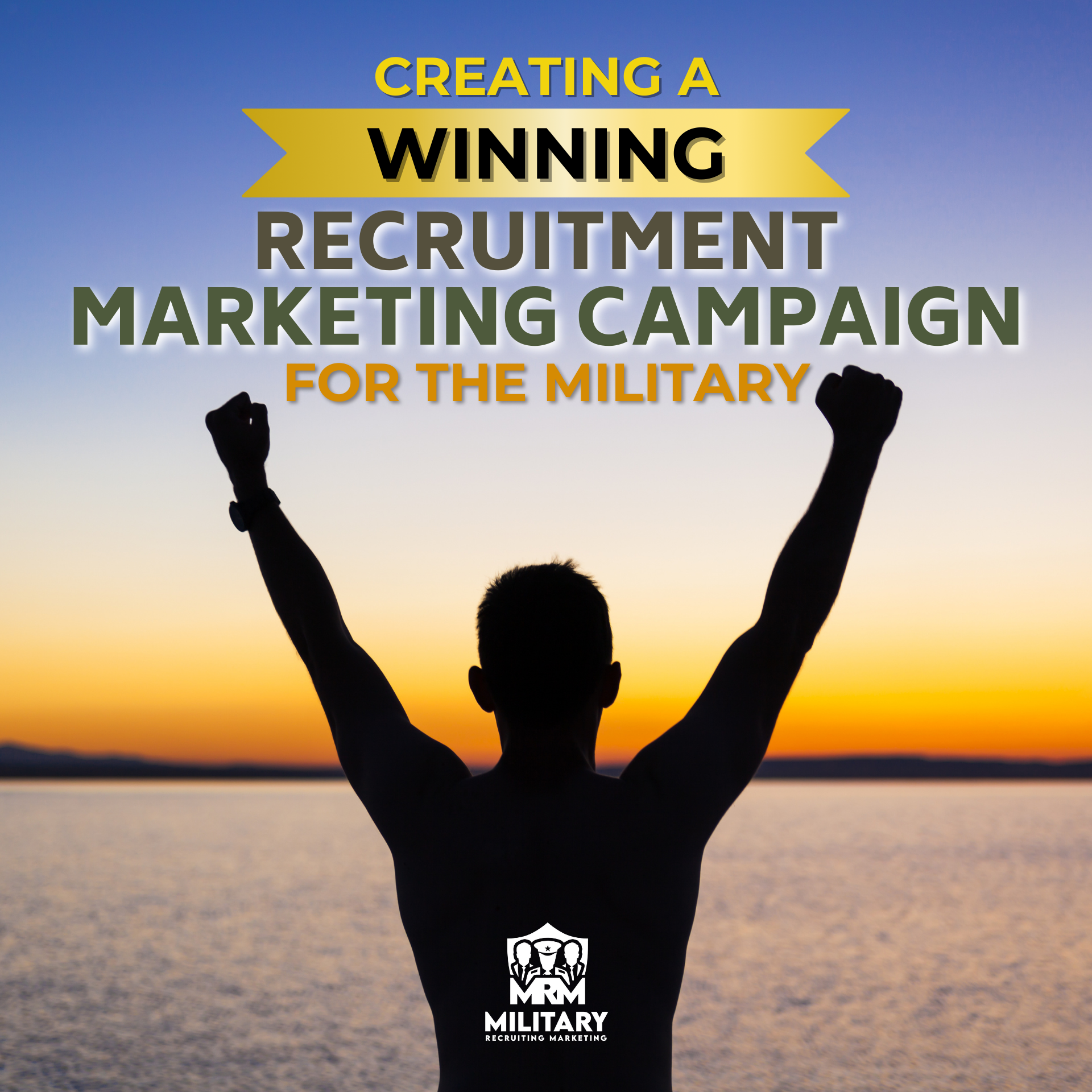 Creating a Winning Recruitment Marketing Campaign