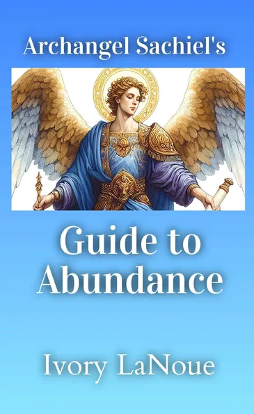 Book cover for Archangel Sachiel's Guide to Abundance
