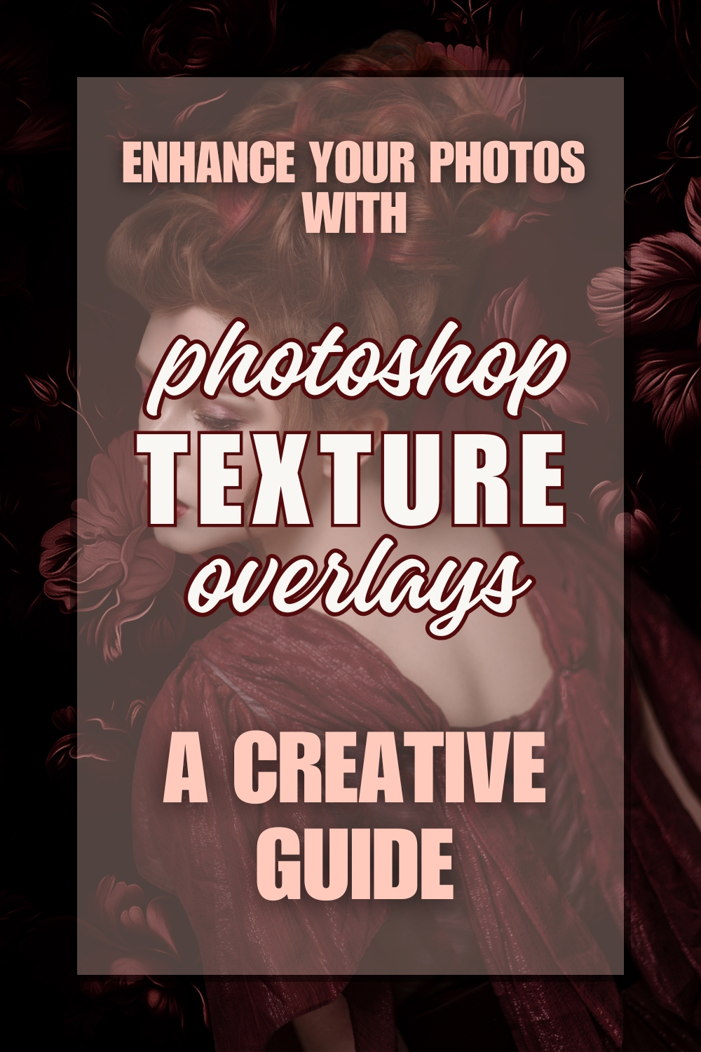 cover image for a blog post titled Enhance Your Photos with Photoshop Texture Overlays, A Creative Guide