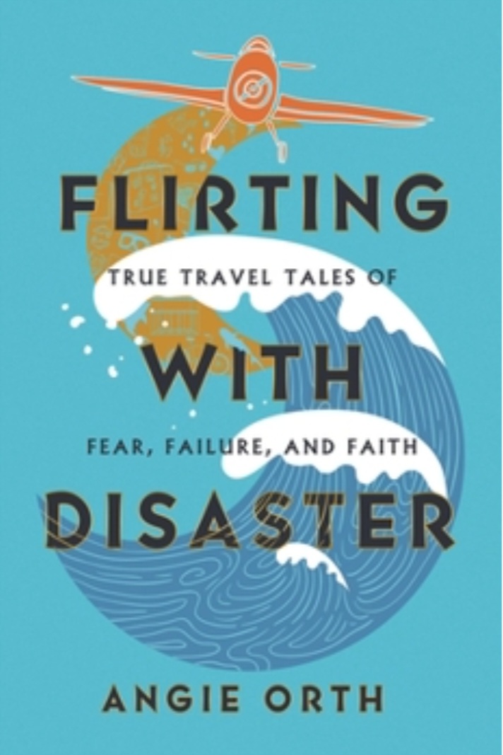 Flirting with Disaster by Angie Orth