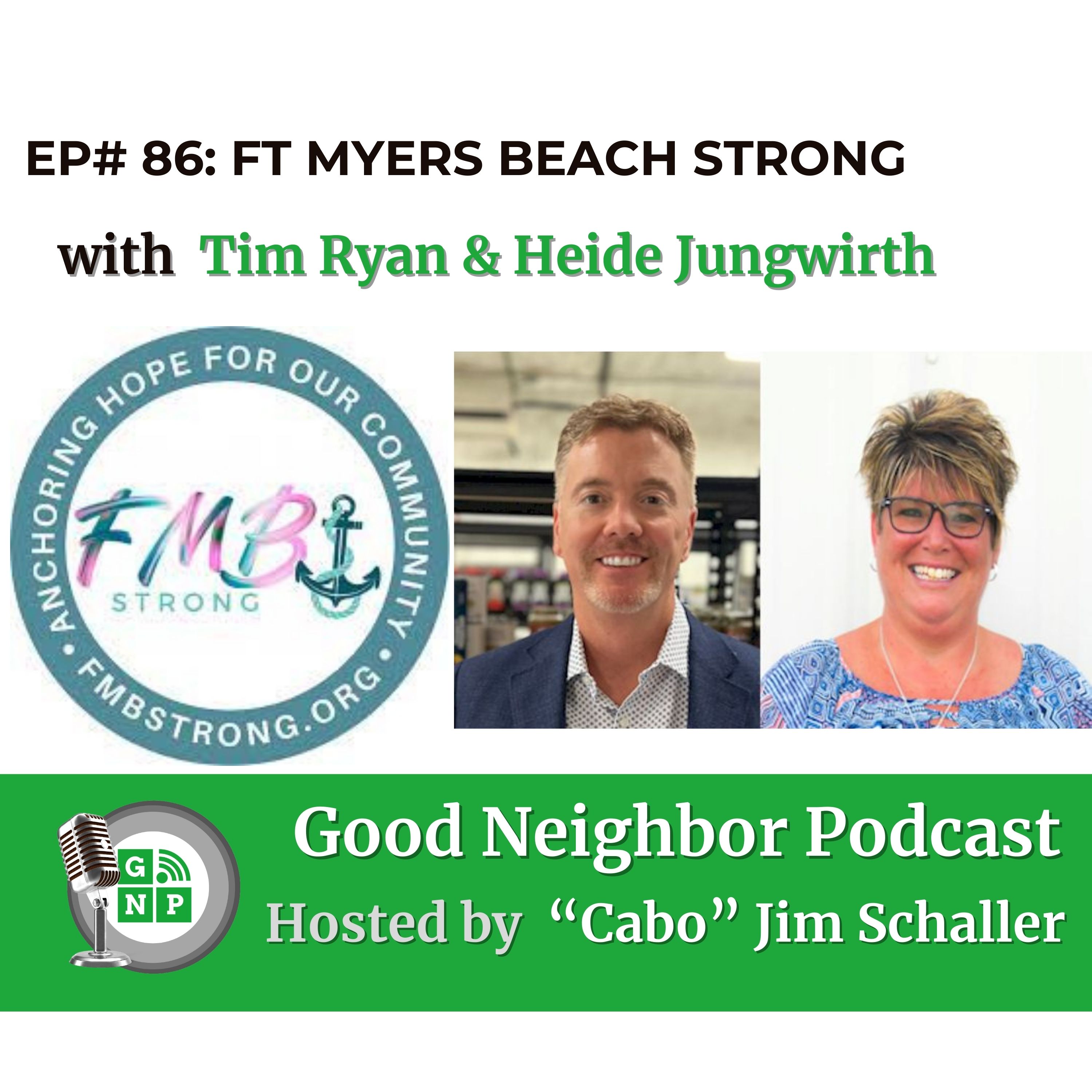 EP# 86 - Rebuilding Lives Beyond the Debris The Fort Myers Beach Strong Initiative
