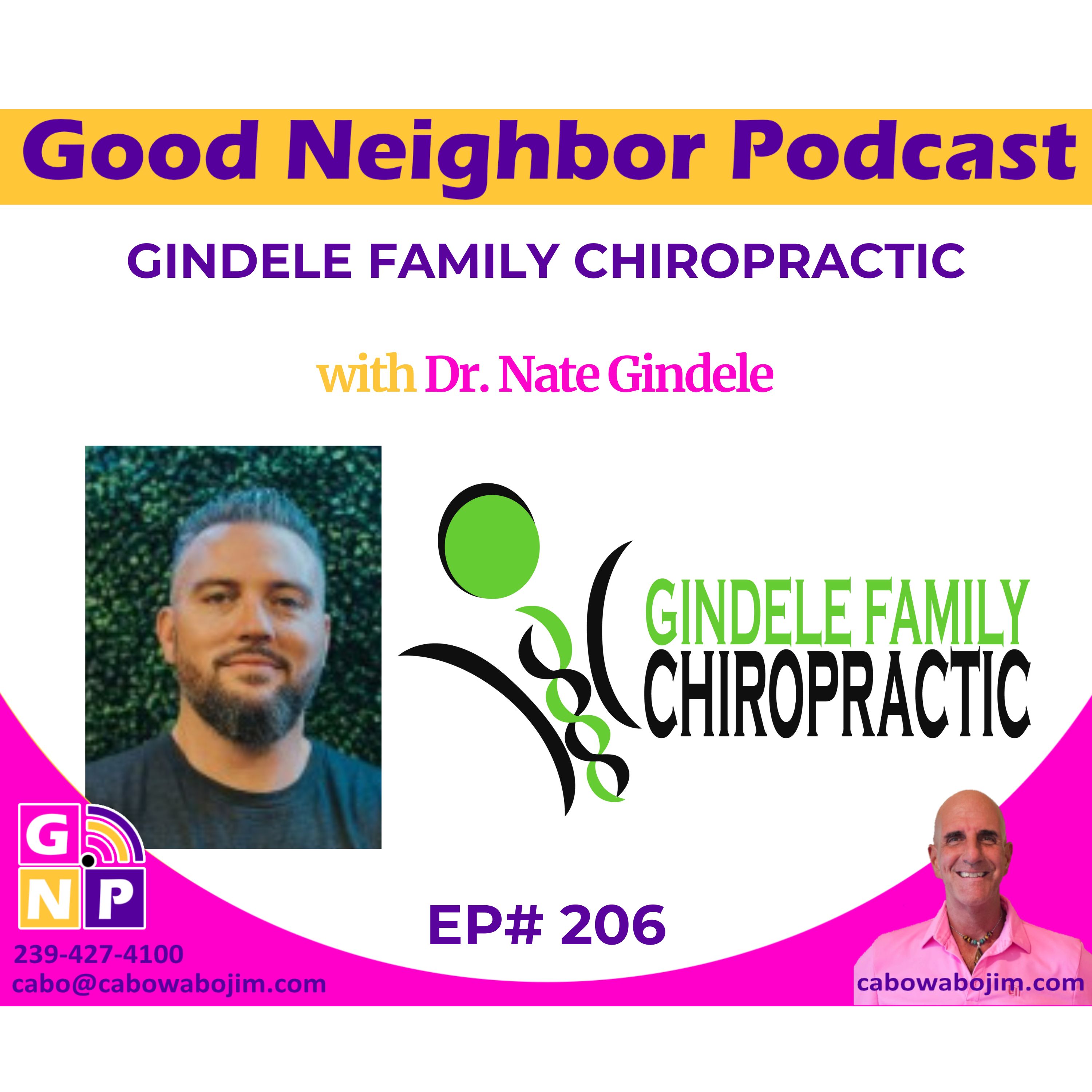 EP# 206 - Pioneering Wellness Approaches with Dr. Nate Gindele