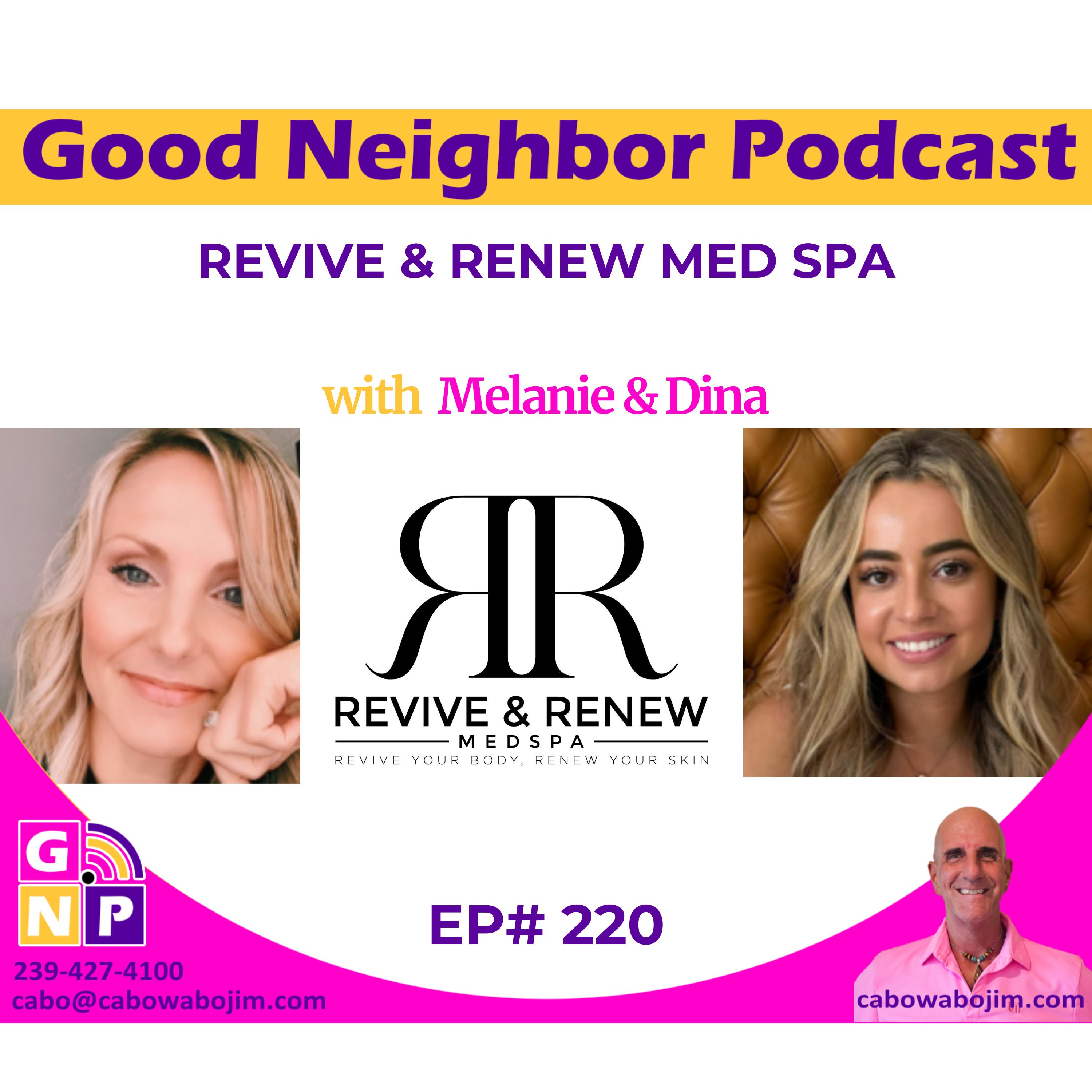 EP# 220 Reviving Wellness: Dina and Melanie's Journey of Inclusive Med Spa Excellence