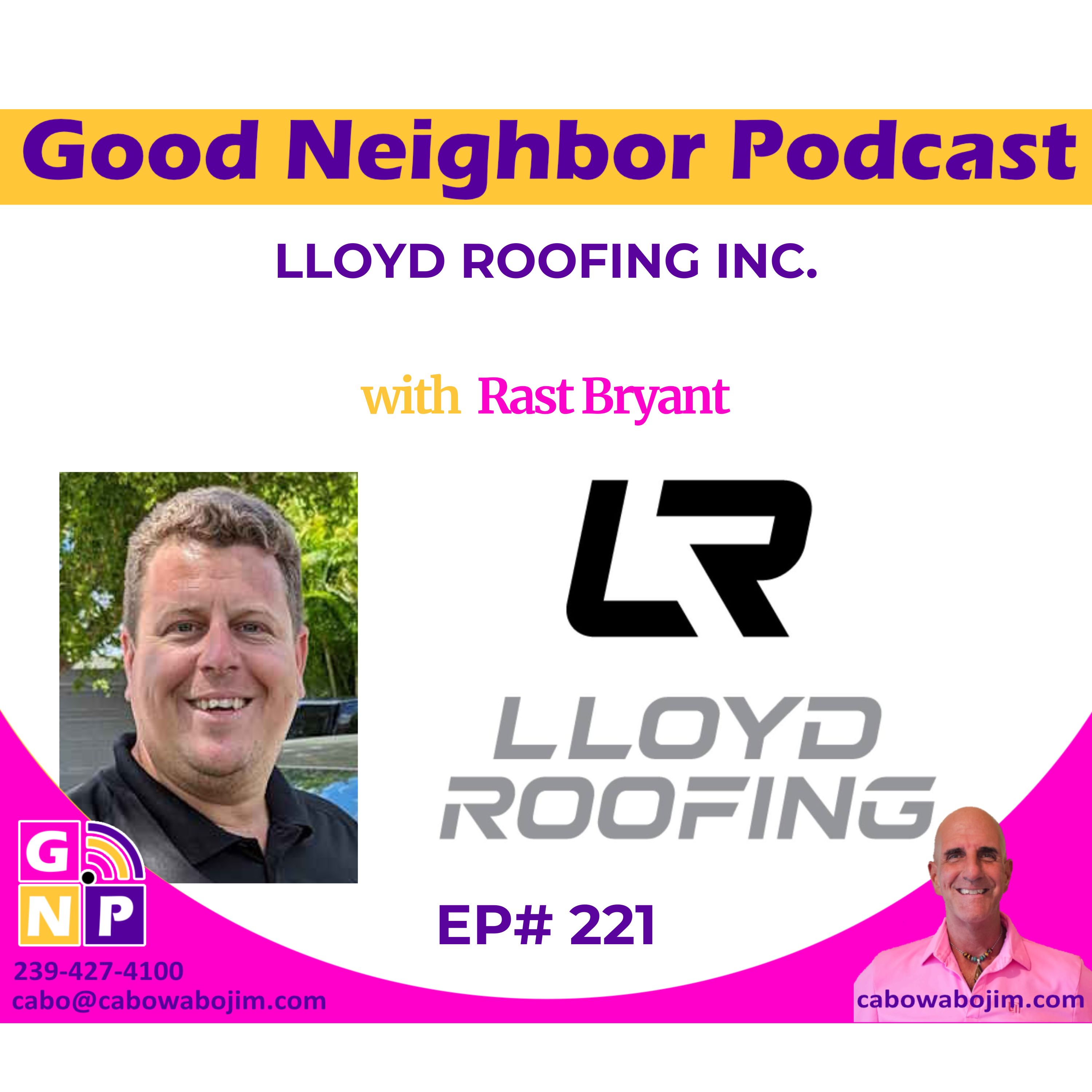 EP# 221 Exploring New Heights: Rast Bryant's Transition to Roofing