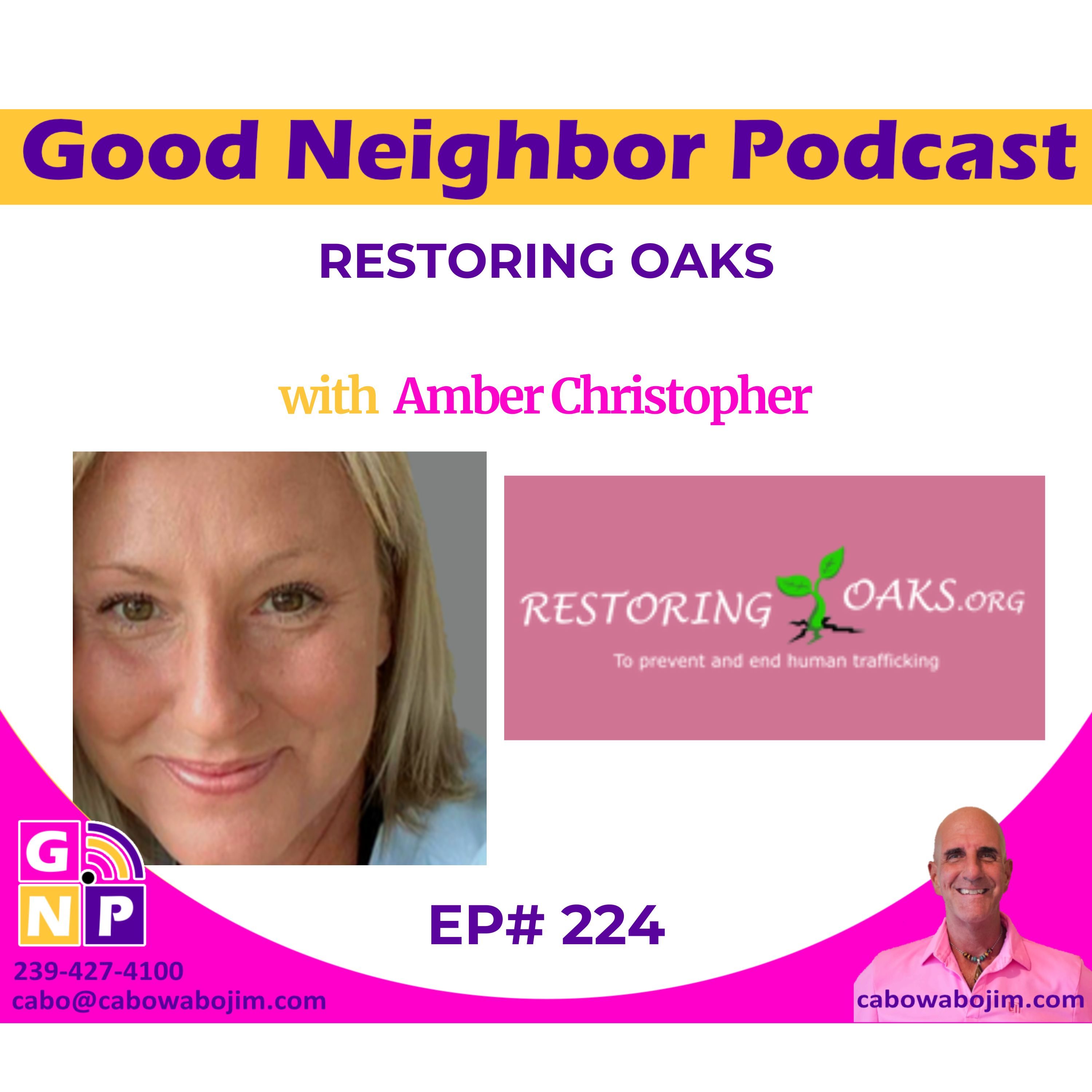 EP # 224 Transformative Advocacy: Amber Christopher's Impactful Journey Against Human Trafficking